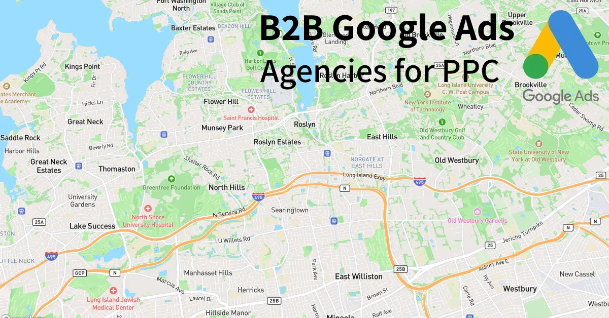 Top 10 B2B Google Ads Agencies in Long Island New York