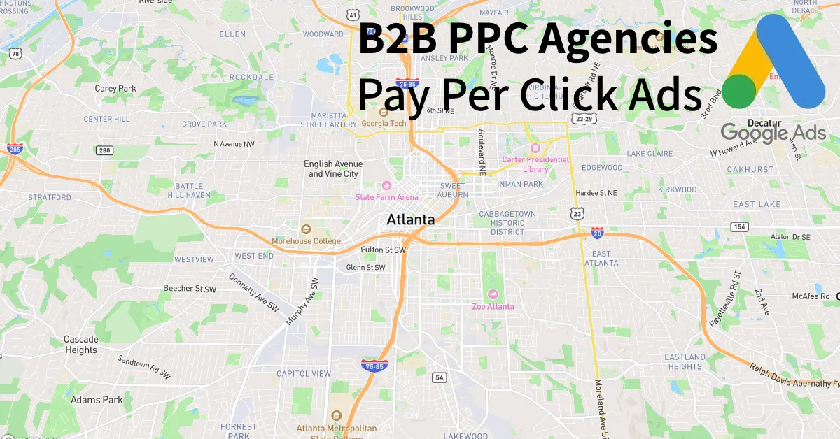 Top 10 B2B PPC Agencies in Atlanta Georgia