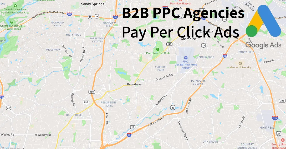 Top 10 B2B PPC Agencies in Brookhaven Georgia