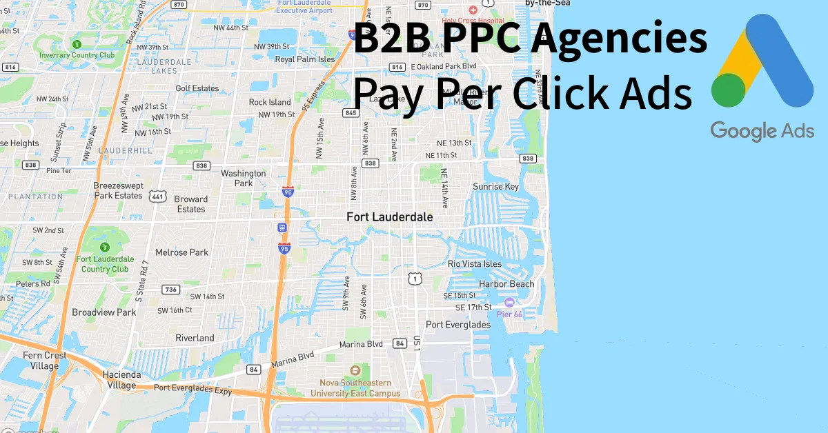 Top 10 B2B PPC Agencies in Fort Lauderdale Florida