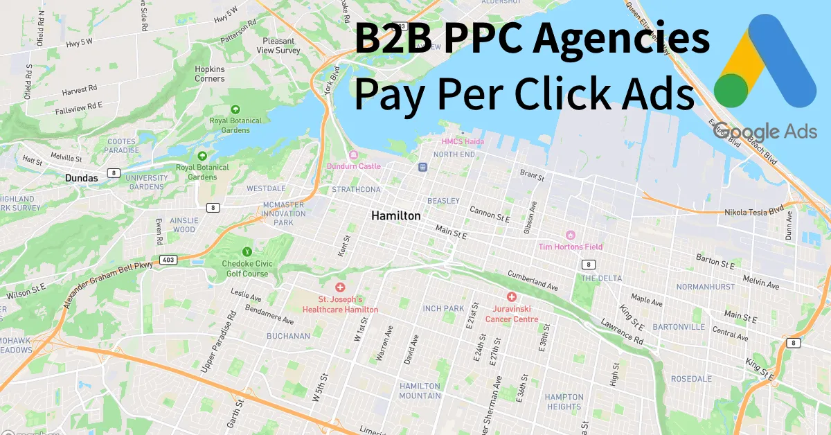 Top 10 B2B PPC Agencies in Hamilton Canada