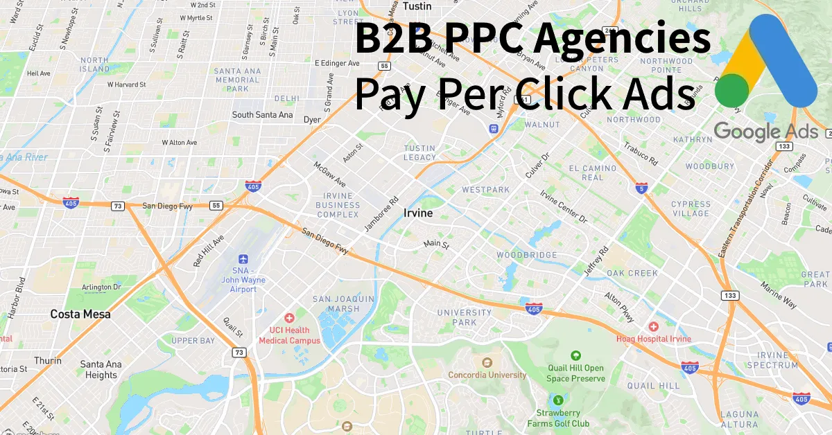 Top 10 B2B PPC Agencies in Irvine California
