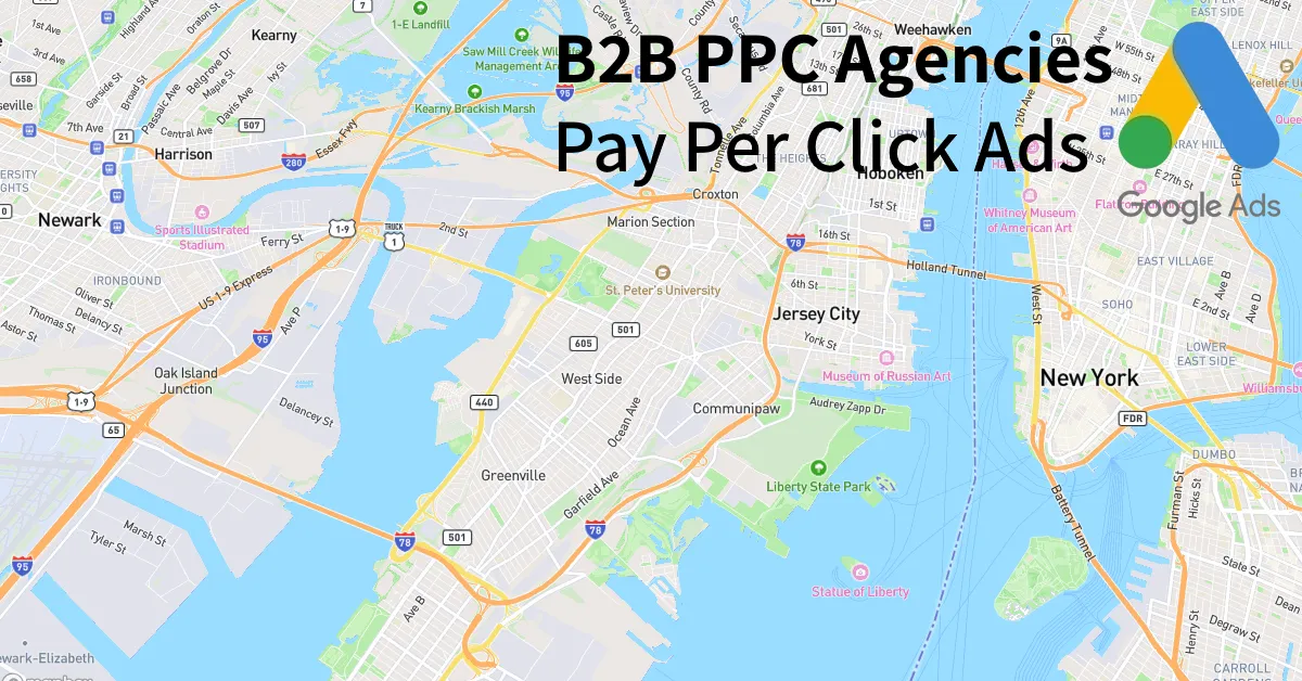 Top 10 B2B PPC Agencies in Jersey City New Jersey