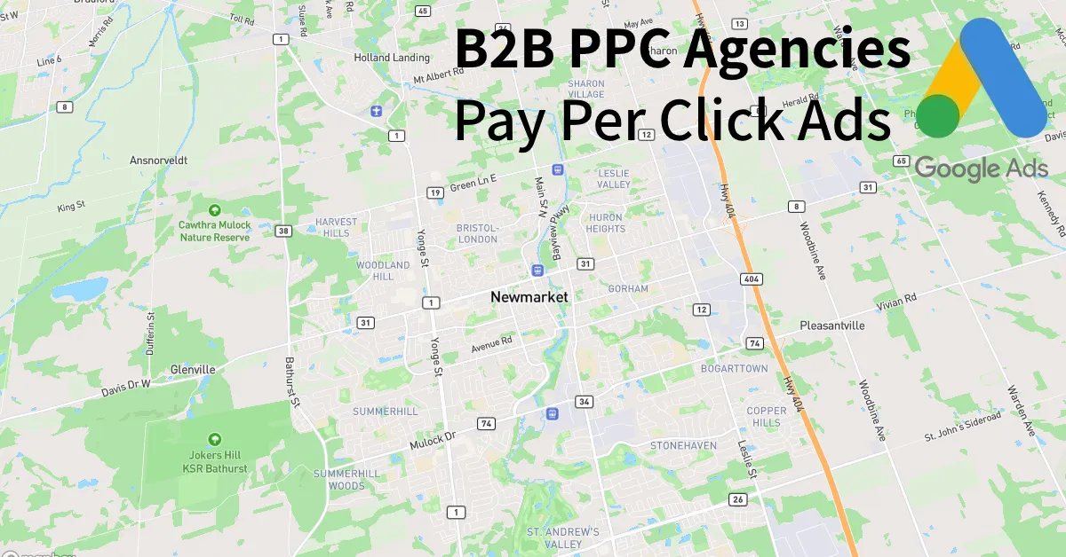 Top 10 B2B PPC Agencies in Newmarket Canada