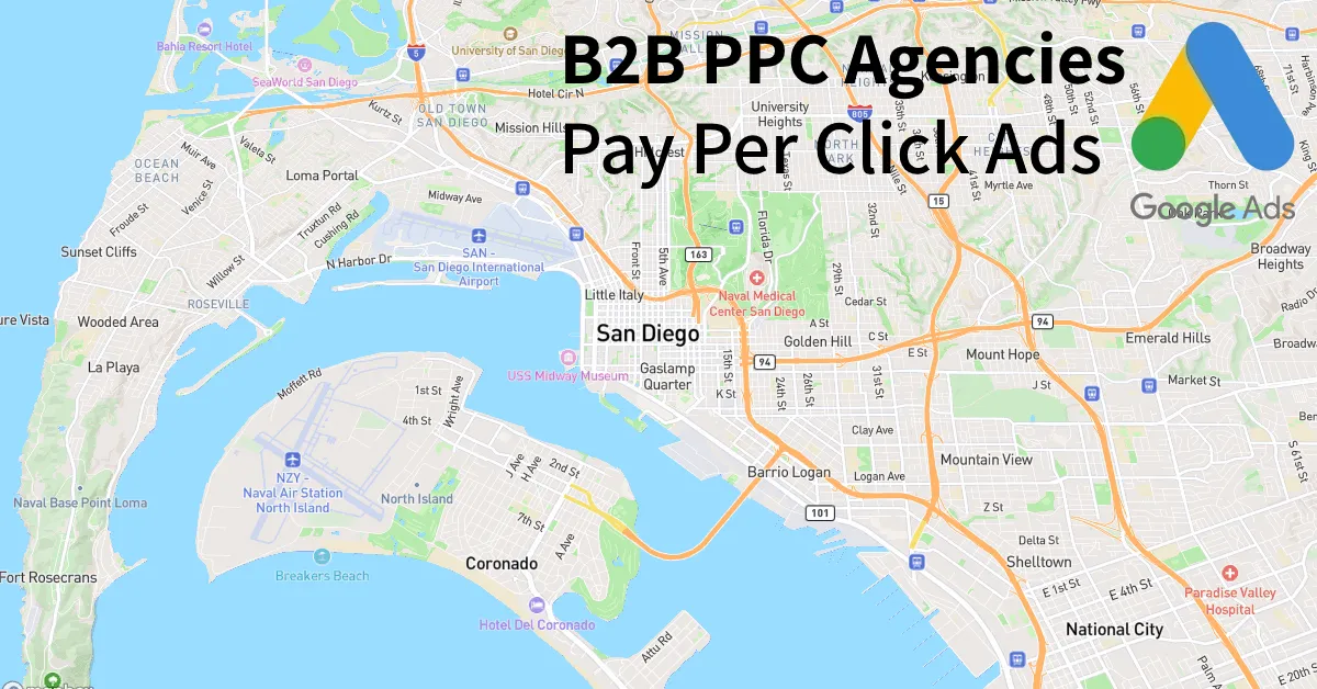 Top 10 B2B PPC Agencies in San Diego California