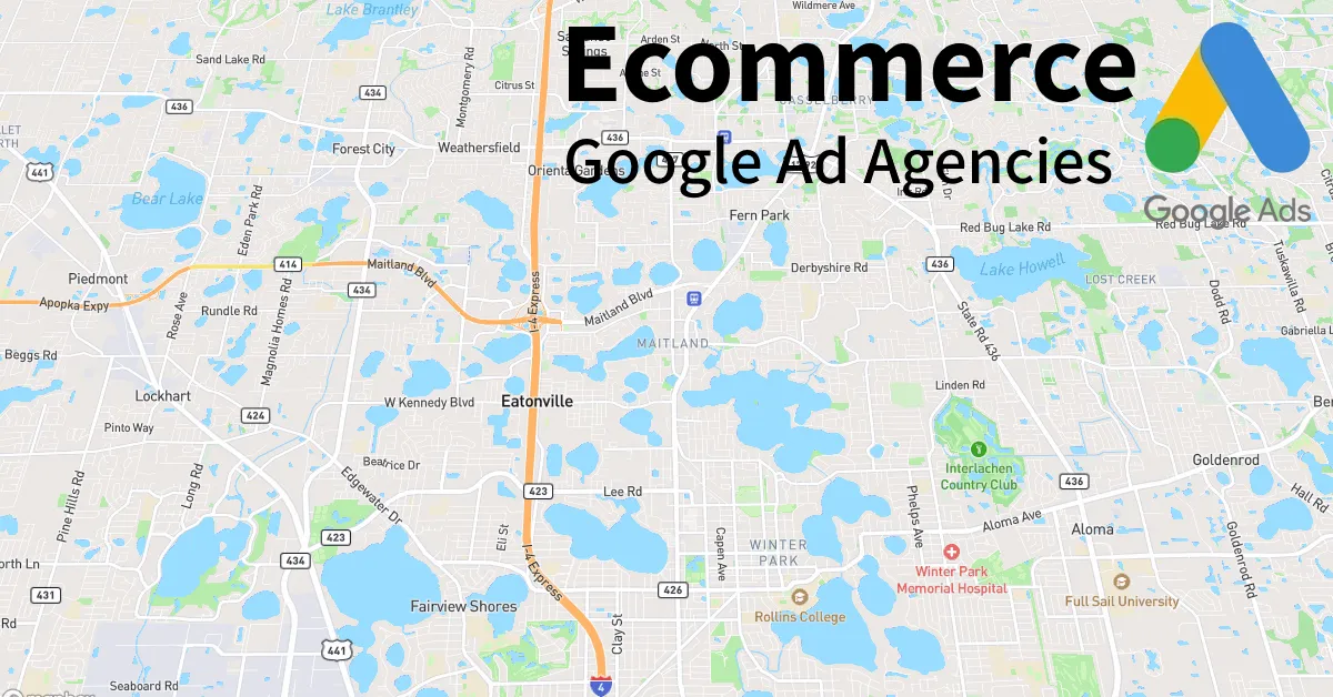 Top 10 Ecommerce Google Ads Agencies in Maitland Florida
