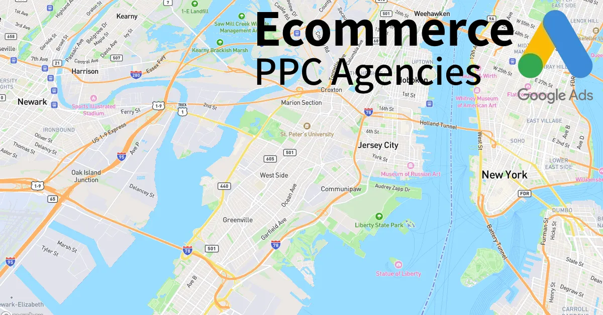 Top 10 Ecommerce PPC Agencies in Jersey City New Jersey