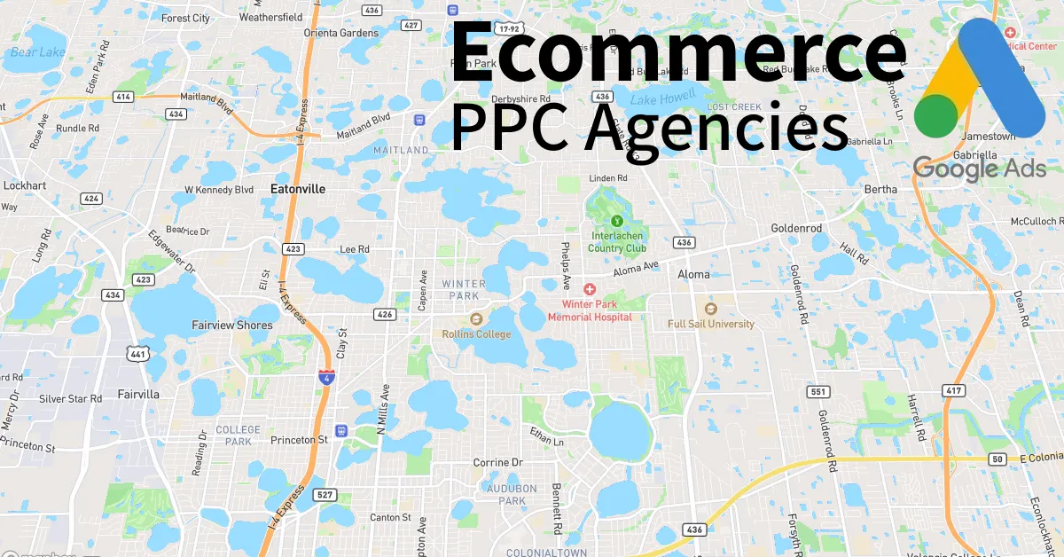 Top 10 Ecommerce PPC Agencies in Winter Park Florida