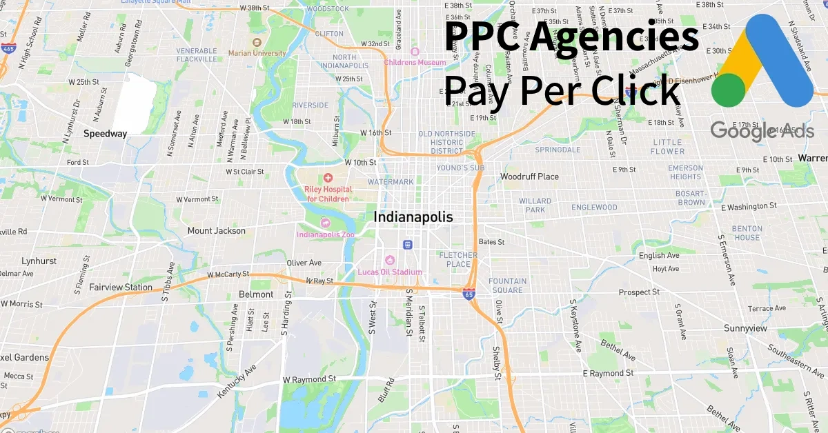 Top 10 PPC Agencies in Indianapolis Indiana