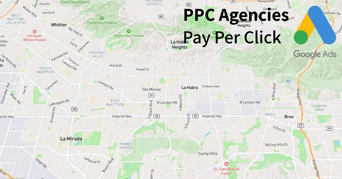 Top 10 PPC Agencies in La Habra California