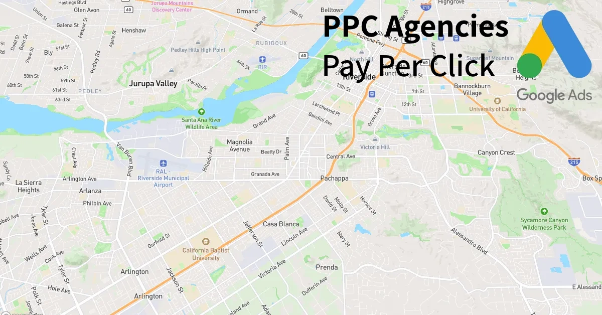 Top 10 PPC Agencies in Riverside California