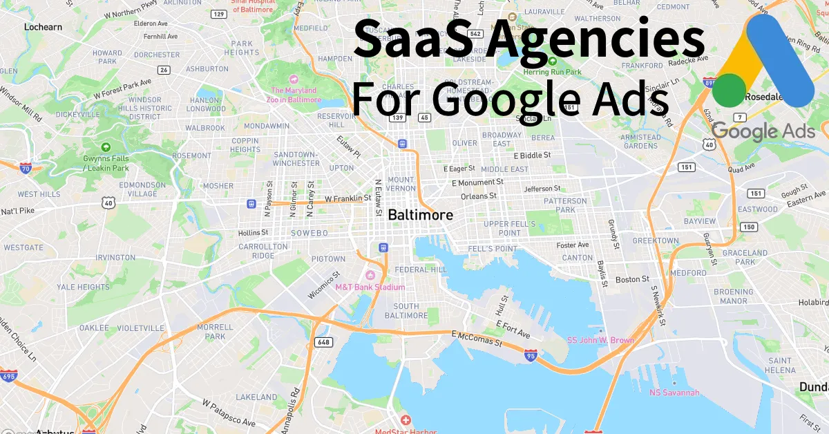 Top 10 SaaS Google Ads Agencies in Baltimore Maryland