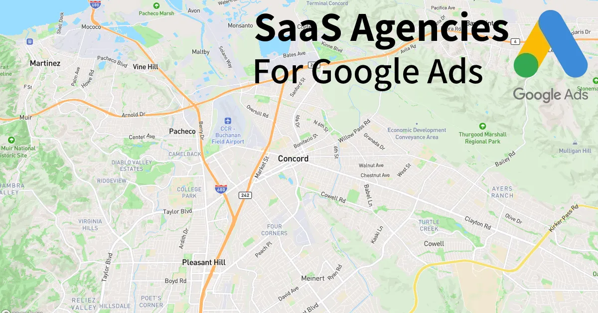 Top 10 SaaS Google Ads Agencies in Concord California