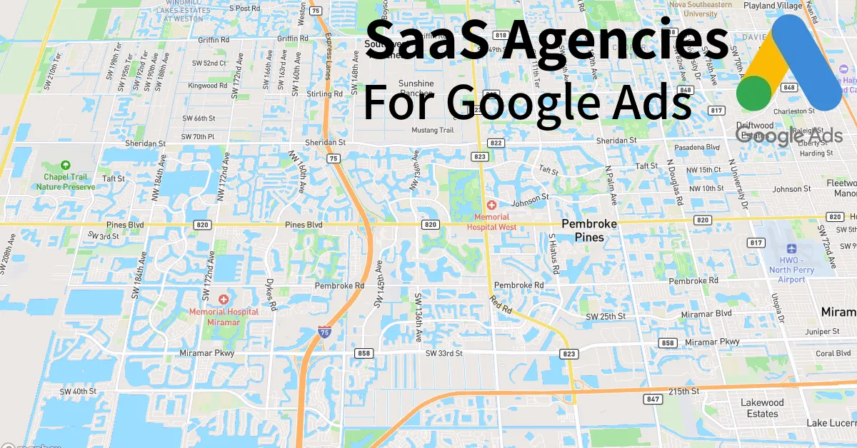 Top 10 SaaS Google Ads Agencies in Pembroke Pines Florida