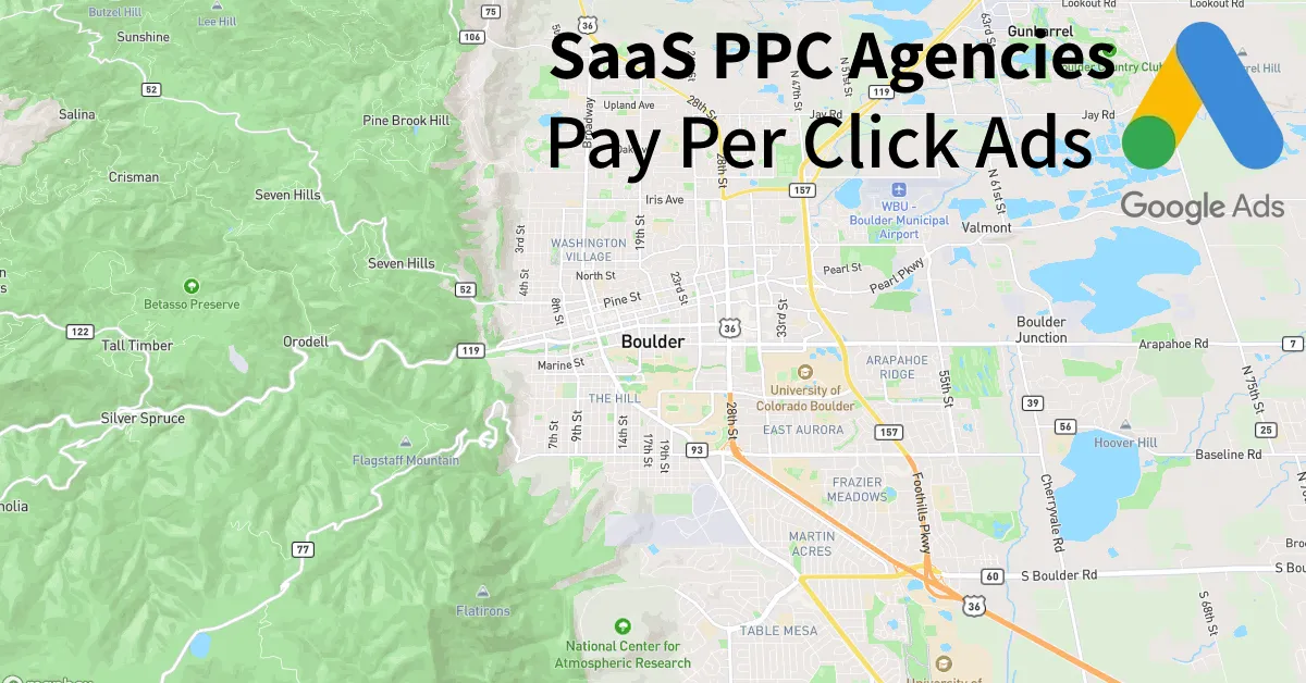 Top 10 SaaS PPC Agencies in Boulder Colorado