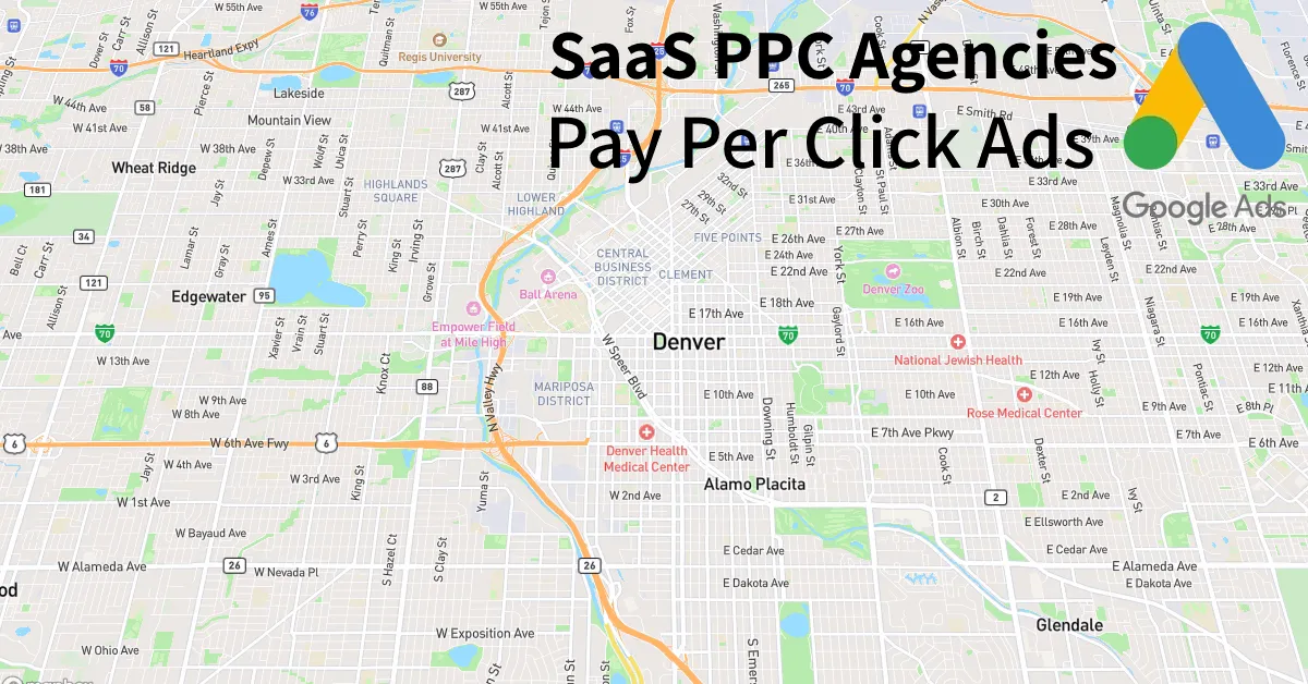 Top 10 SaaS PPC Agencies in Denver Colorado
