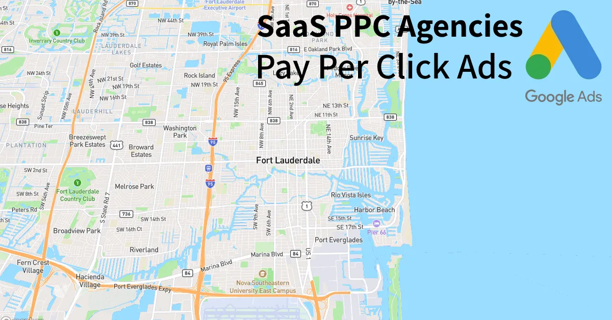 Top 10 SaaS PPC Agencies in Fort Lauderdale Florida