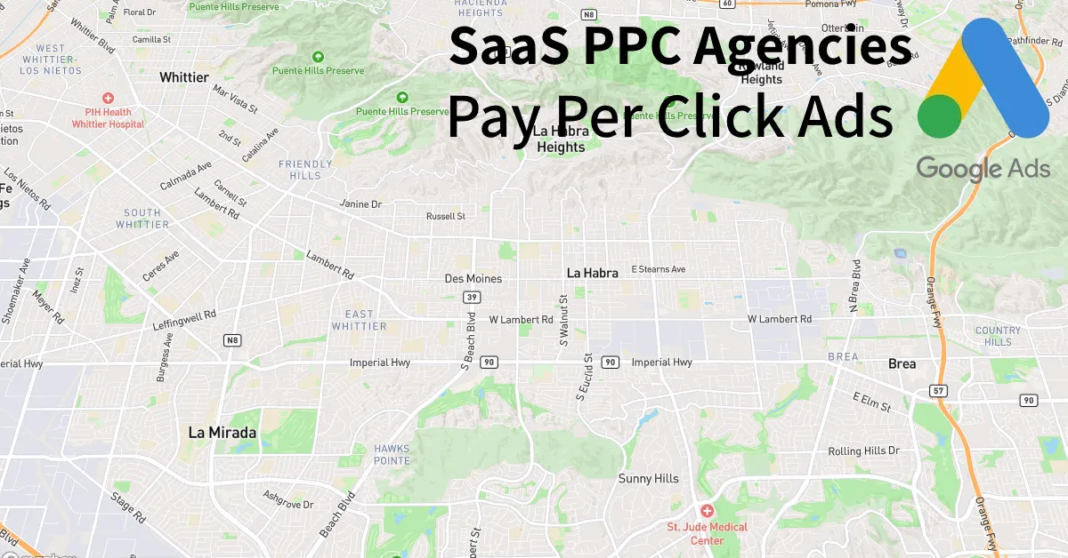 Top 10 SaaS PPC Agencies in La Habra California