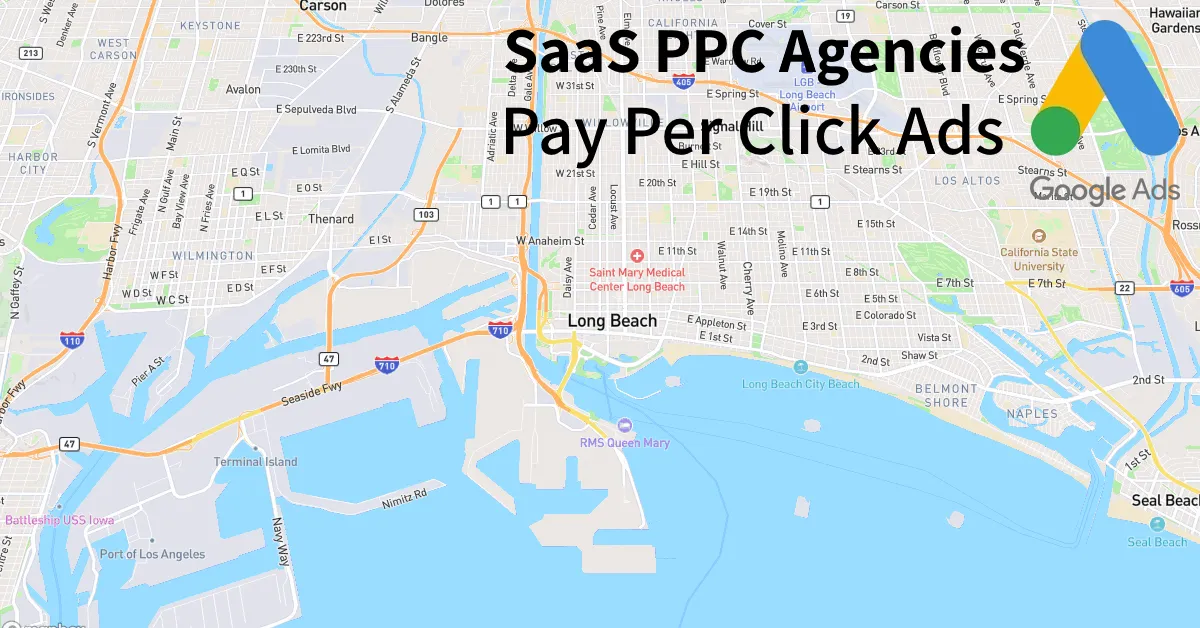 Top 10 SaaS PPC Agencies in Long Beach California