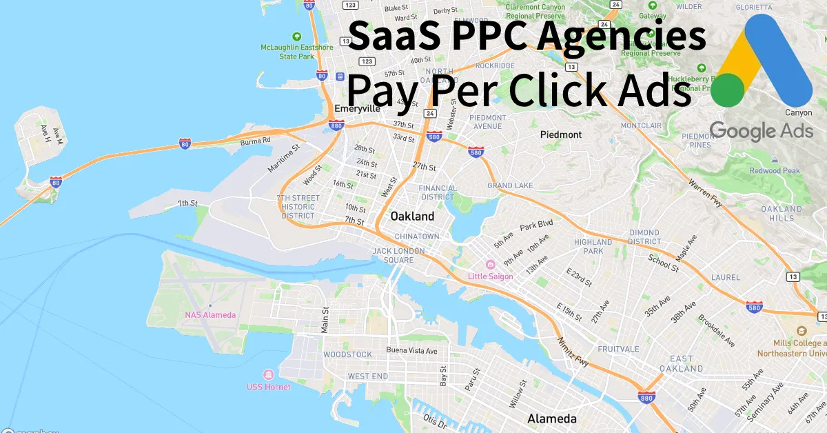 Top 10 SaaS PPC Agencies in Oakland California