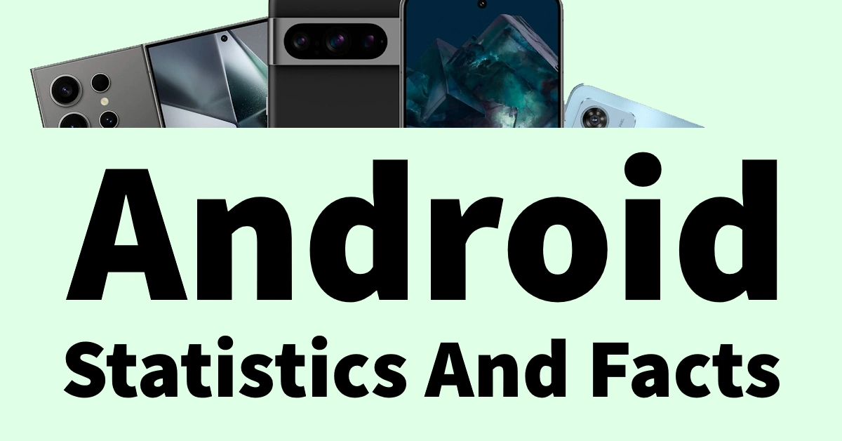 Android Statistics