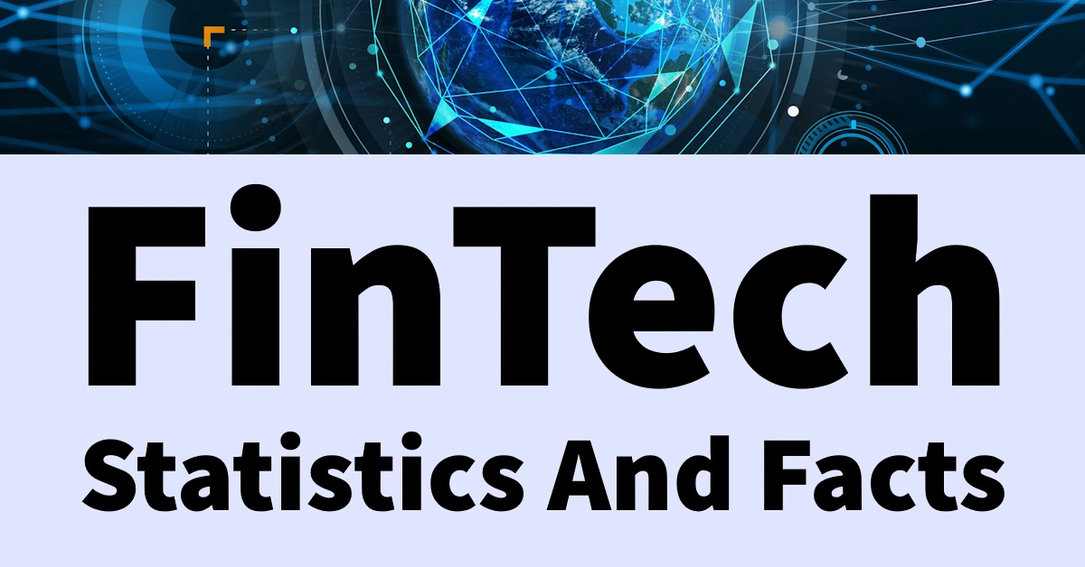 FinTech Statistics